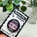Strange and Unusual Cat Button Pin